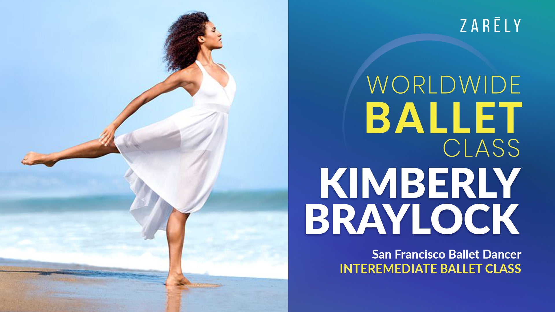 Worldwide ballet class with Kimberly Olivier