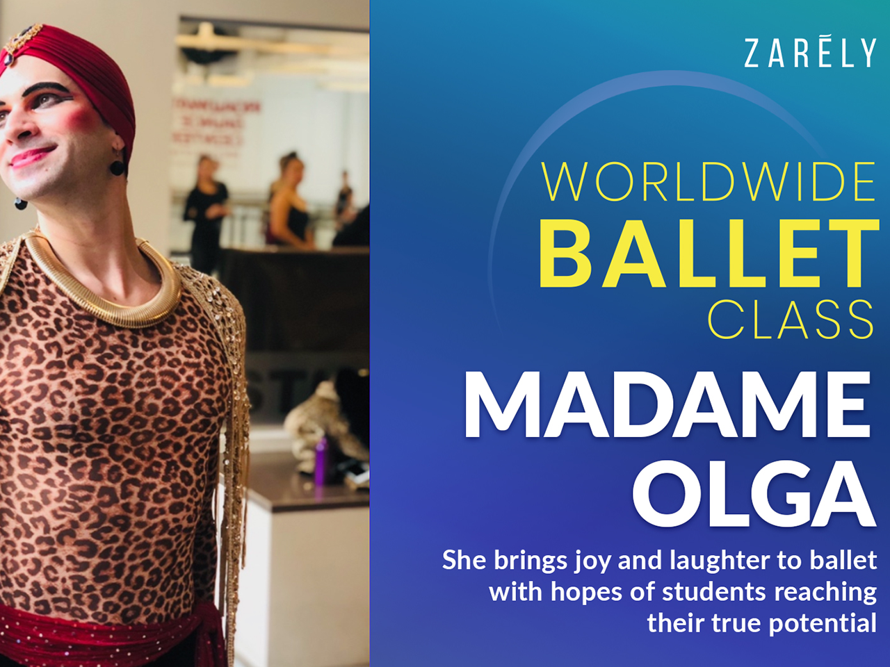 Madame Olga - Worldwide ballet class